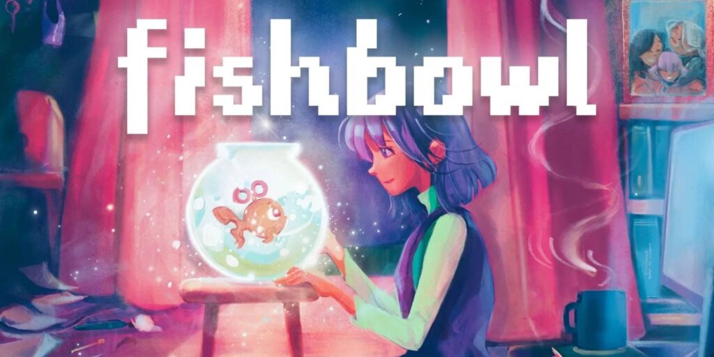Fishbowl
